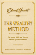 The Wealthy Method